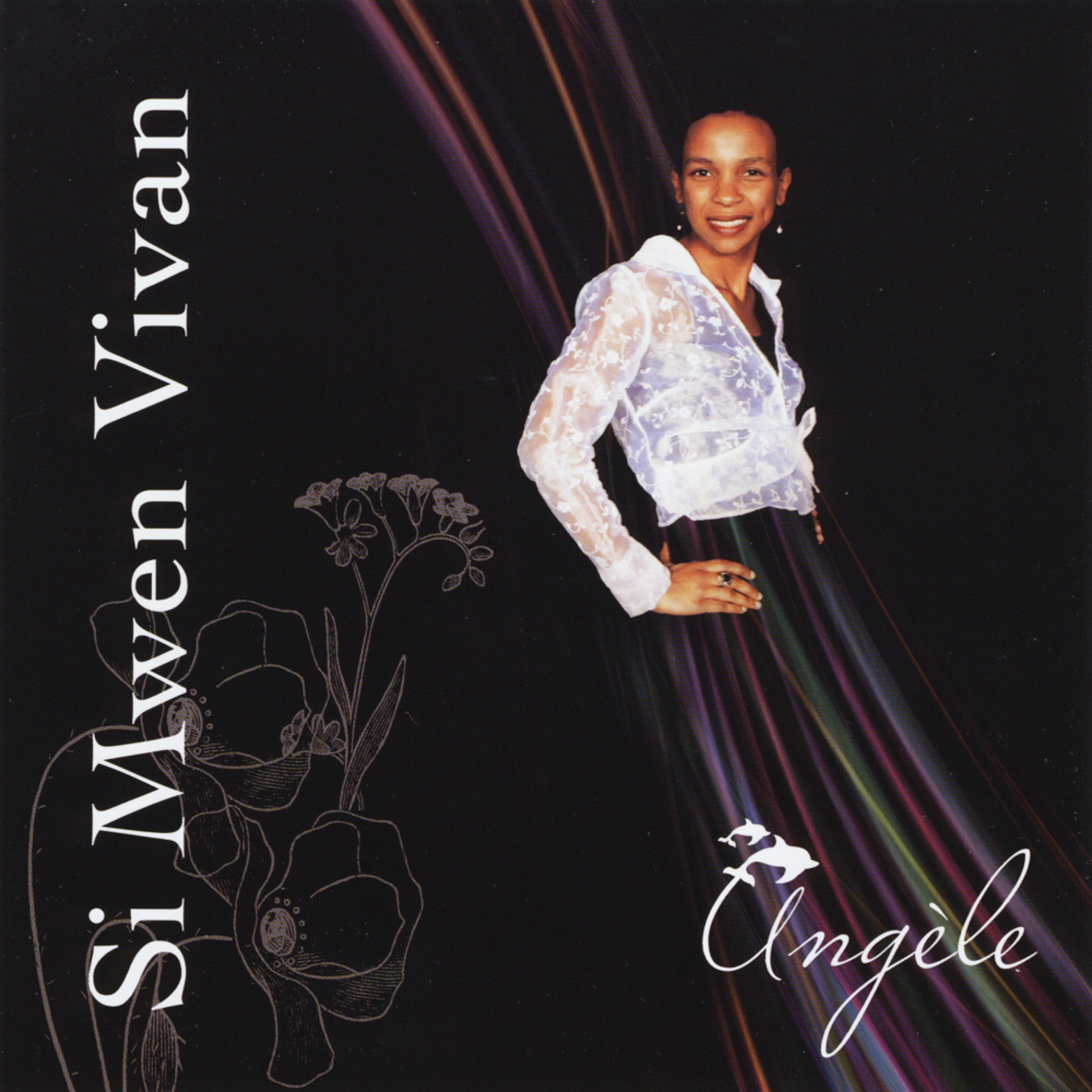 Si Mwen Vivan ( If I Am Alive)