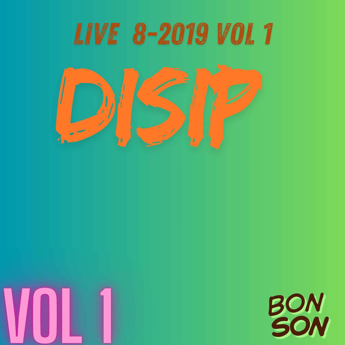 Live 8- 2019 vol 1 bon son _