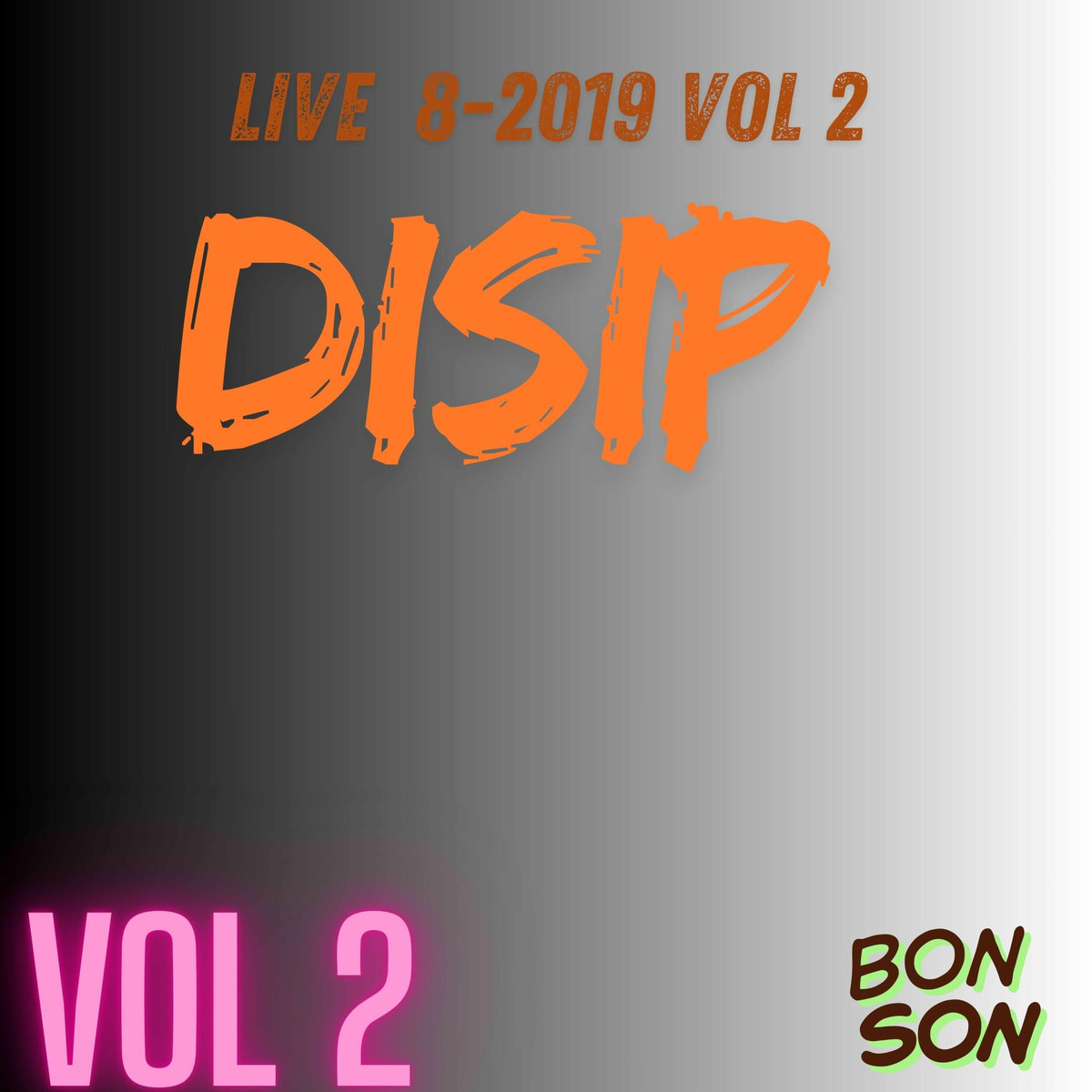 Live 8- 2019 vol 2 bon son