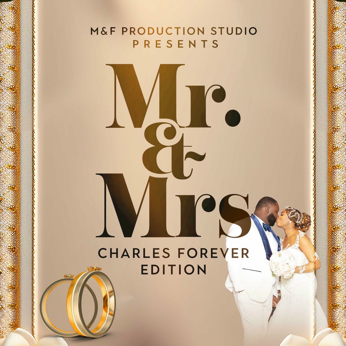 Mr. & Mrs. Charles Forever Edition