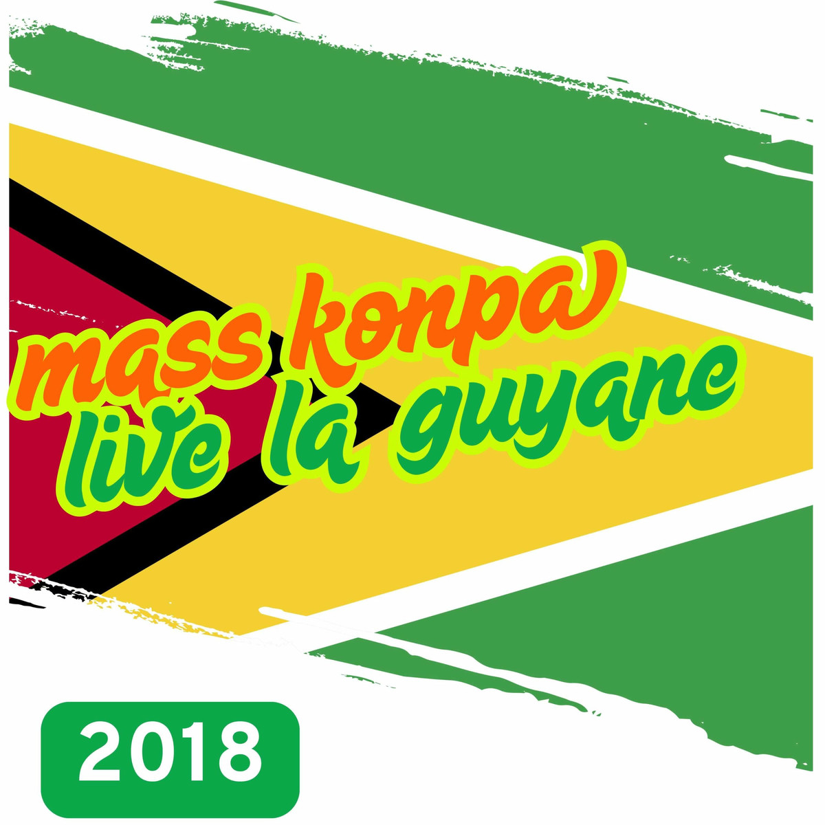 mass konpa " live la guyane 2018