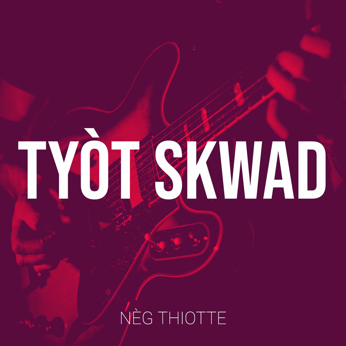Tyòt Skwad