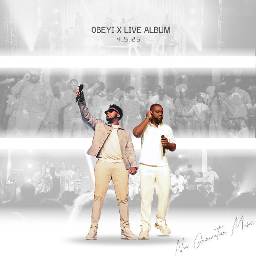 New Generation Music - Obeyi Xperience (Live) [2026]