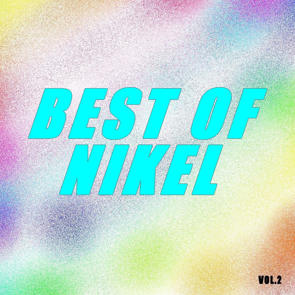 Best of nikel (Vol.2)