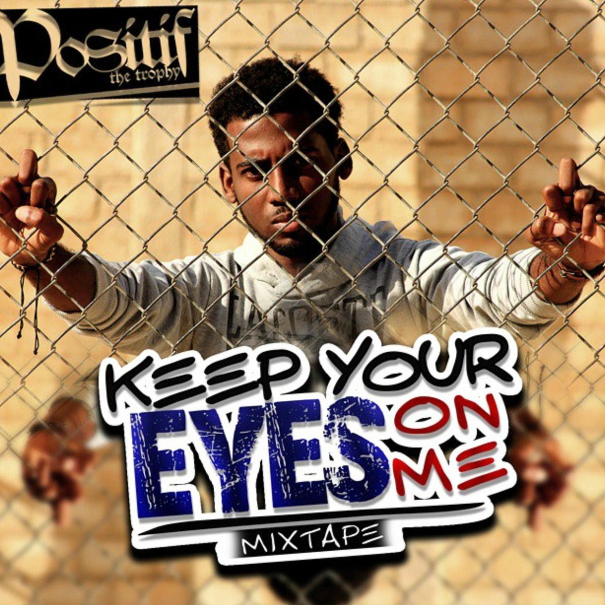 Keep your Eyes On Me