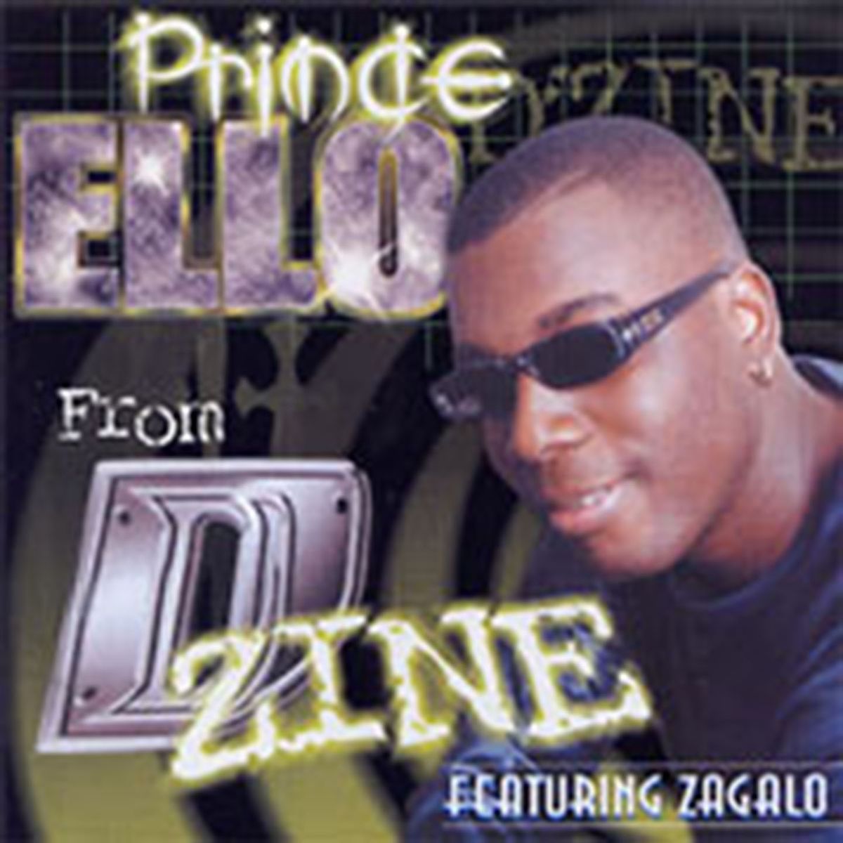 Prince Ello from D’Zine ft. Zagalo