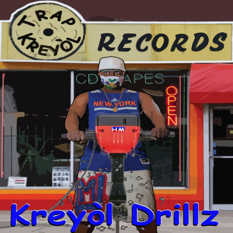 Kreyol Drillz explicit