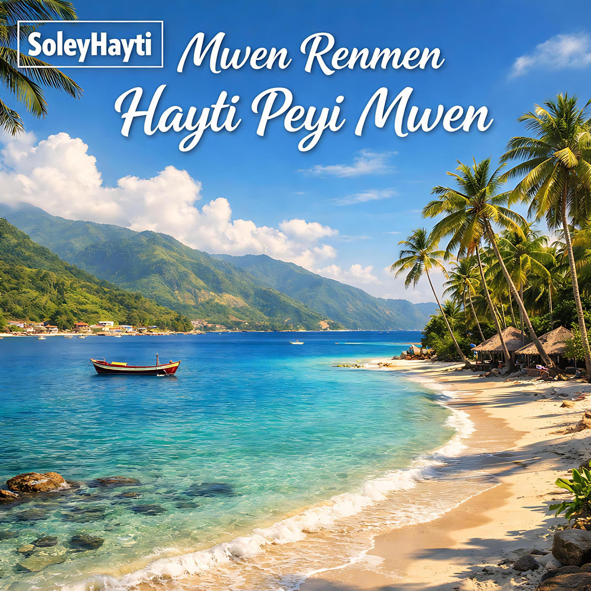 Mwen Renmen Ayiti Peyi Mwen Ayiti Cheri