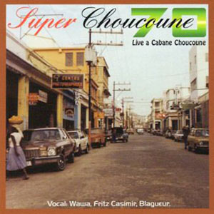 Live A Cabane Choucoune