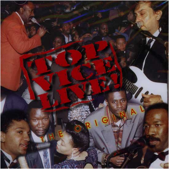 Top Vice Live! - The Original
