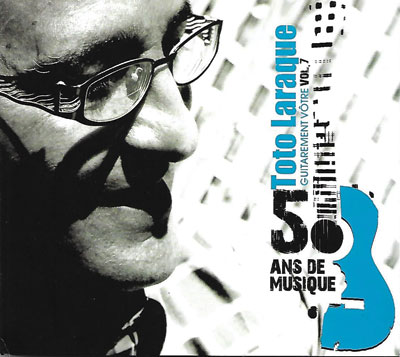 50 Ans de Musique - Guitarement Vôtre Vol.7