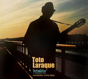 Totalito - Guitarement Vôtre Vol.8