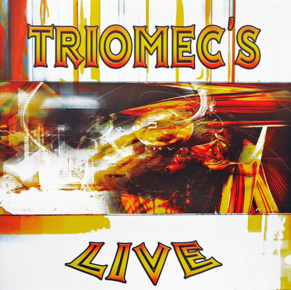 Triomec’s L’Immortel - Live