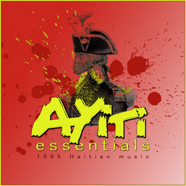 100% Haitian Music Ayiti Essentials Vol 2