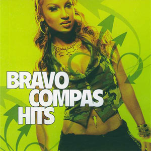 Bravo Compas Hits