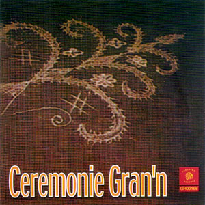 Cérémonie Gran’n