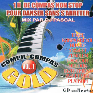 Dj Pascal Compil’ Compas Gold - Vol.1 - Non Stop