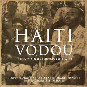 Haiti Vodou - The Voodoo Drums of Haiti