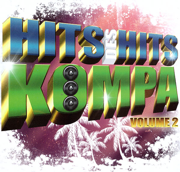Hits Des Hits Kompa - Volume 2