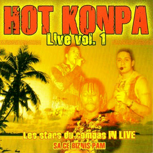 Hot Konpa Live - Vol.1