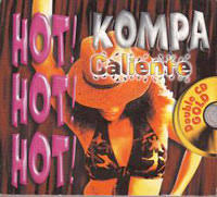 Kompa Caliente - Hot! Hot! Hot!