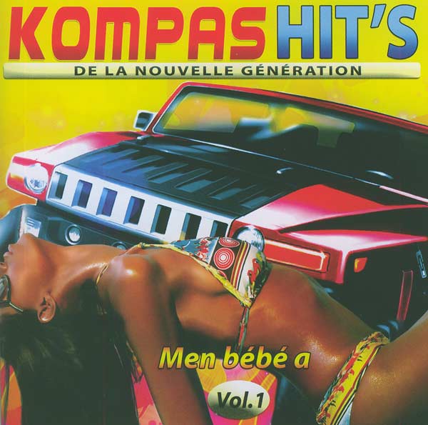 Kompa Hits De La Nouvelle Generation Vol.1