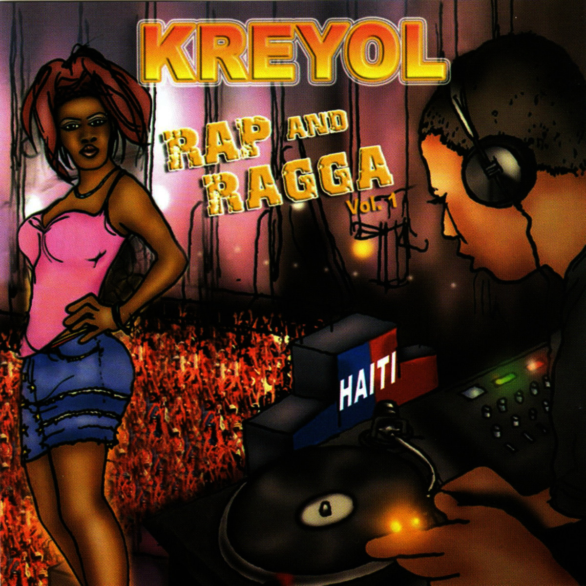 Kreyol Rap & Ragga, Vol. 1