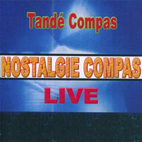 Nostalgie Compas Live Tandé Compas