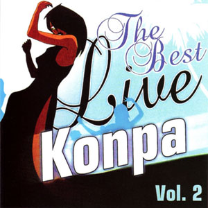 The Best Live Konpa - Vol.2
