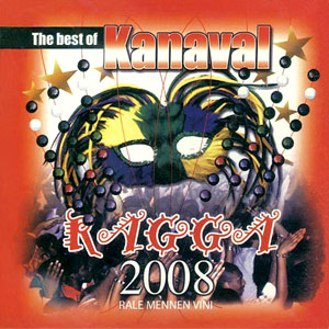 The Best Of Kanaval 2008 - Ragga