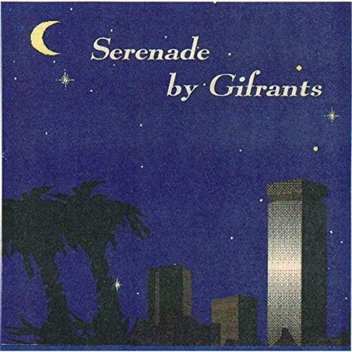 Serenade by Gifrants