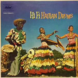Hi-Fi Haitian Drums