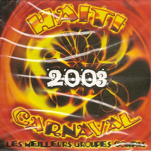 Haiti Carnaval 2003 - Compas